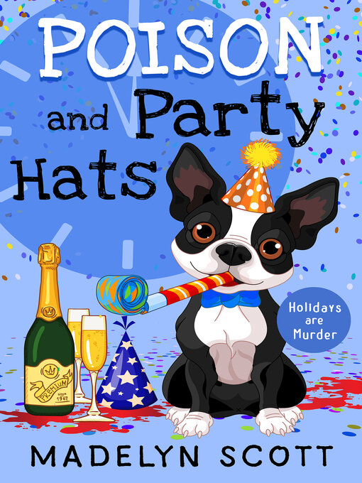 Title details for Poison and Party Hats by Madelyn Scott - Available
